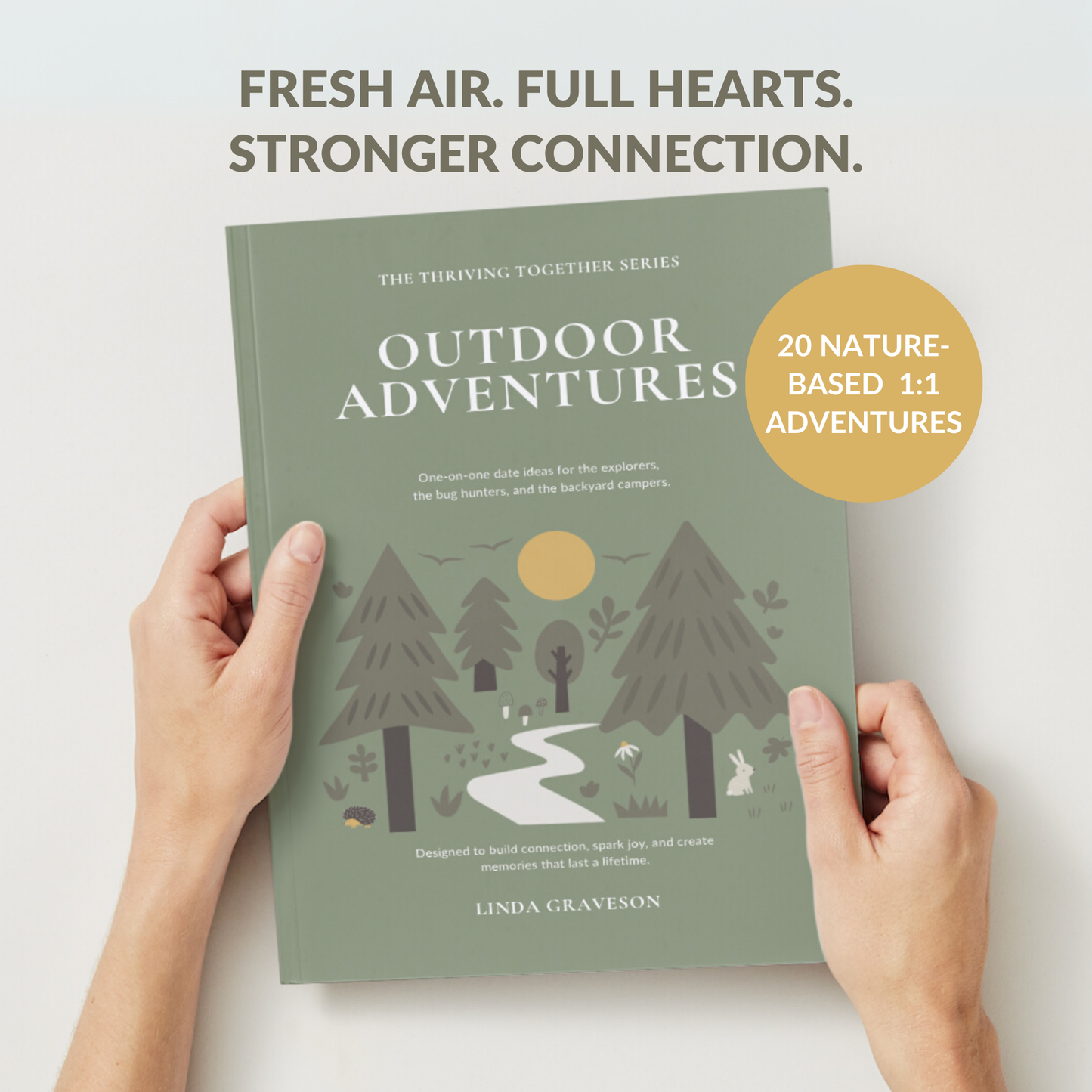 Thriving Together: OUTDOOR ADVENTURES BOOK